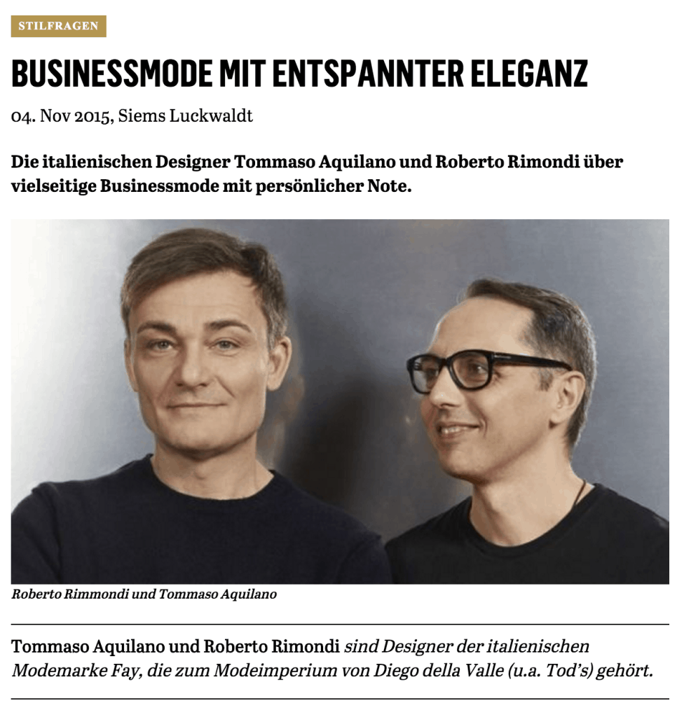 Was Mann trägt: Tommaso Aquilano & Roberto Rimondi, Fay (für Capital.de)