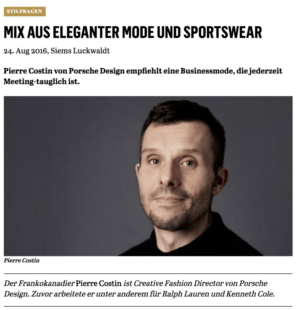 Was Mann trägt: Pierre Costin, Porsche Design