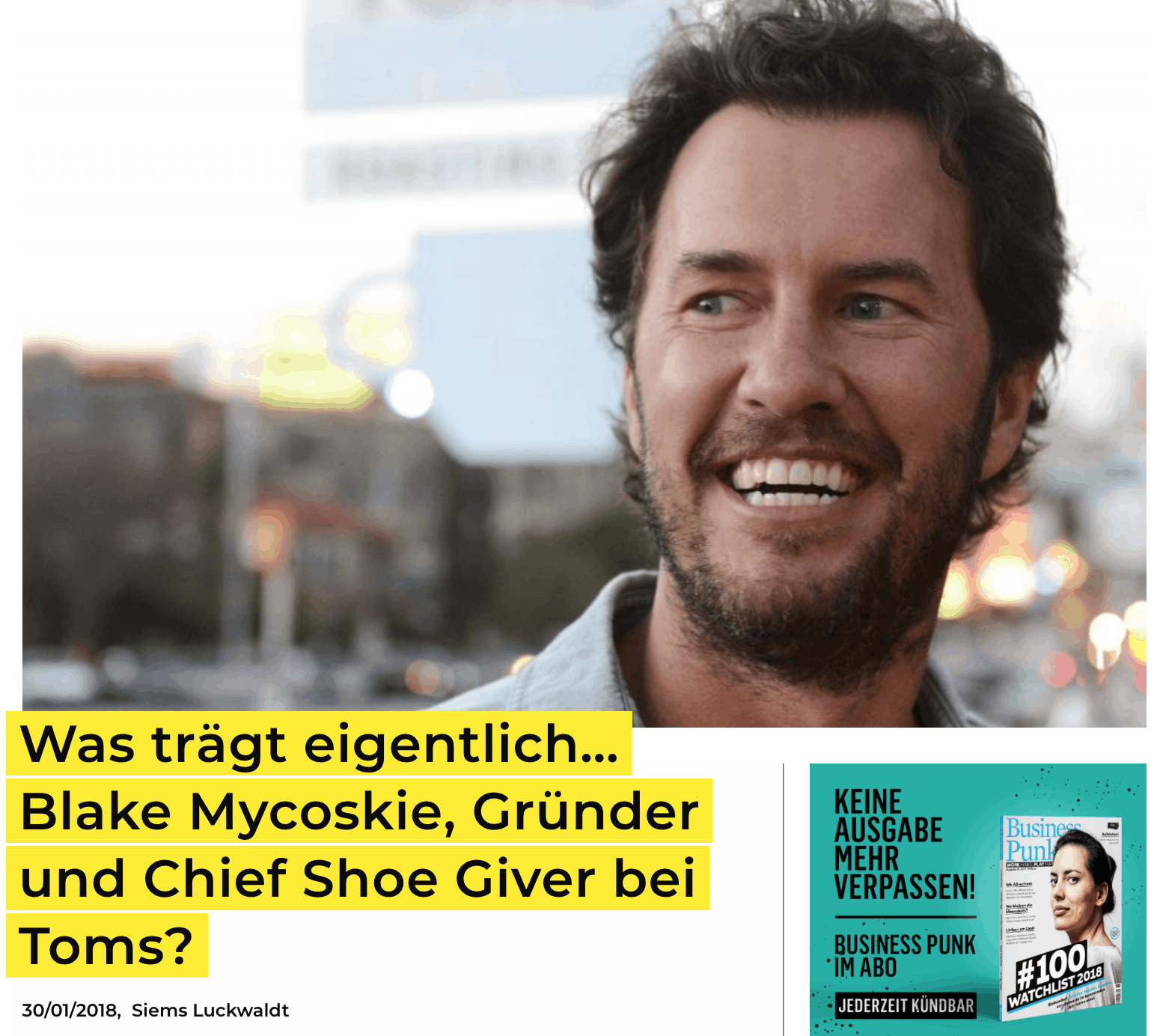 Was trägt eigentlich: Blake Mycoskie, Toms (für Business-Punk.com)