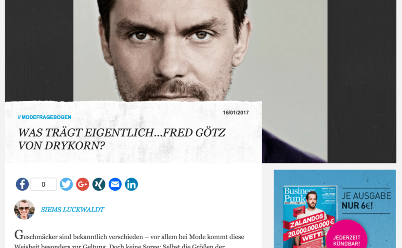 Was trägt eigentlich Fred Götz, Drykorn (für Business-Punk.com)