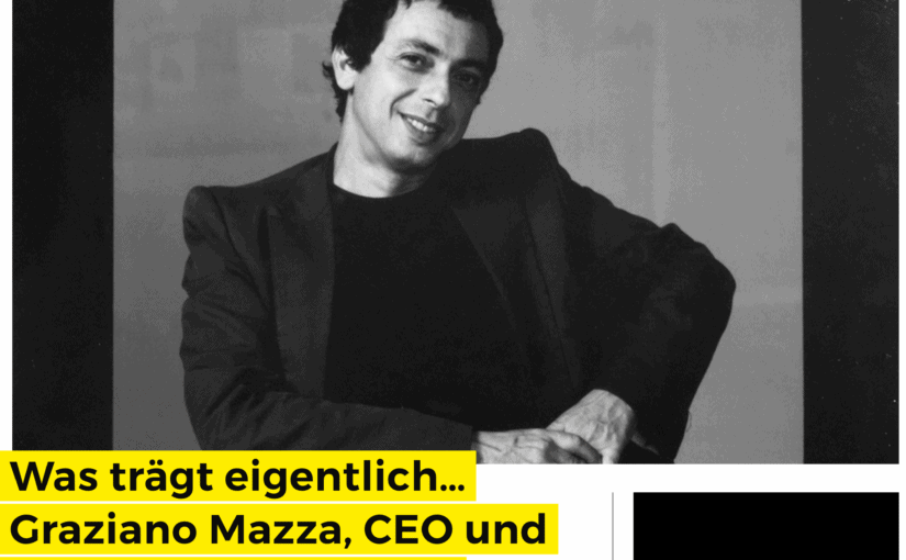 Was trägt eigentlich Graziano Mazza, Premiata (für Business-Punk.com)