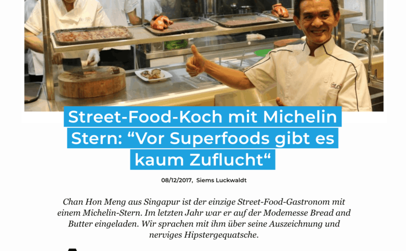 Interview: Chan Hon Meng, Michelin-Streetfood (für Business-Punk.com)