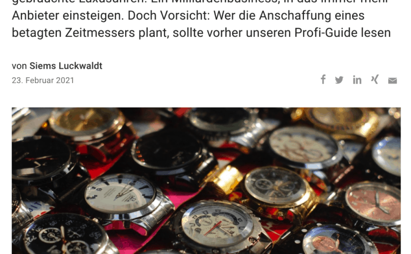 Guide zum Kauf gebrauchter Uhren (für Capital.de)