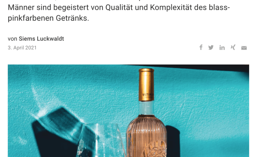 Warum Roséwein auch Männersache ist (für Capital.de)