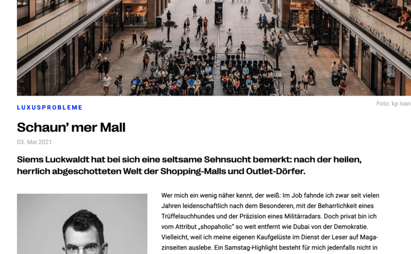 Luxusprobleme: Schaun‘ mer Mall (für Profashionals)