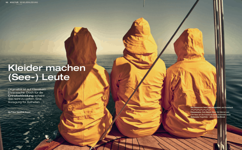 Kleider machen (See-)Leute (für Yacht Classic)