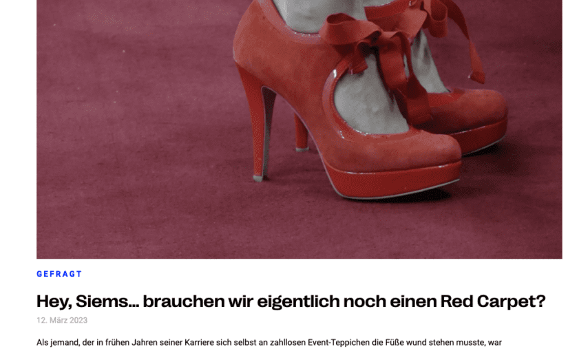 Hey, Siems… brauchen wir eigentlich noch einen Red Carpet? (für profashionals)