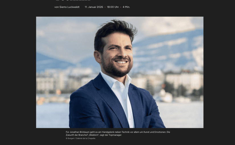 Interview: Jonathan Brinbaum, Bulgari (für Capital.de)