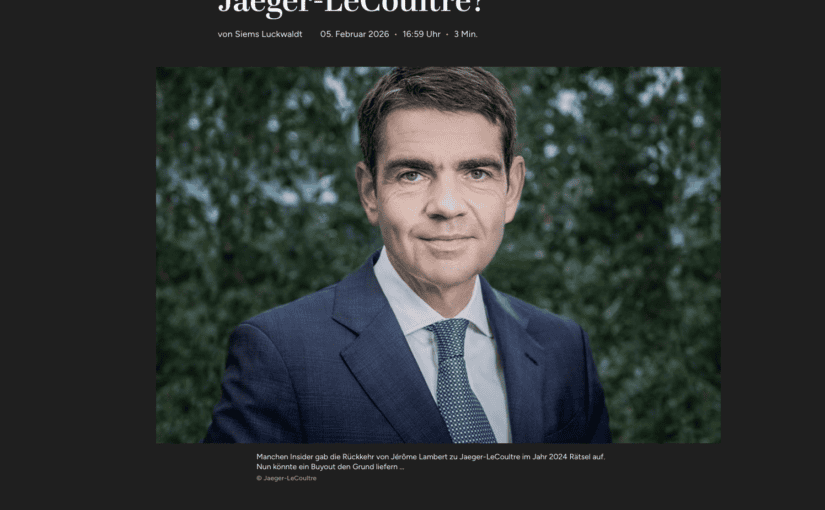 Verkauf von Jaeger-LeCoultre (für Capital.de)